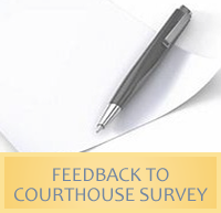 Feedback to Courthouse Surveys